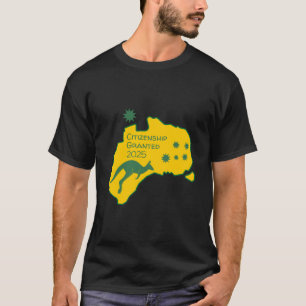 T-shirt Cadeau de citoyenneté australienne Citoyenneté a