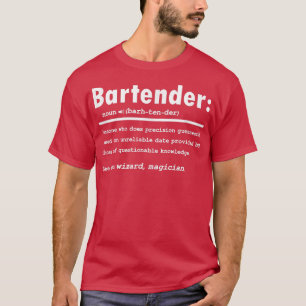 T-shirt Cadeau De Définition De Bartender Pour Bartender F
