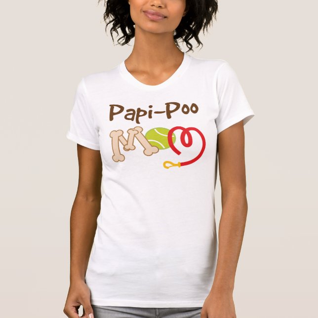 T-shirt Cadeau de maman de race de chien de Papi Poo (Devant)