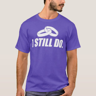 T-shirt Cadeau de mariage que je fais toujours