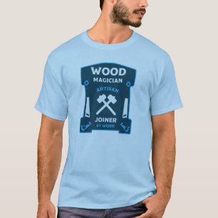 T-shirt Cadeau De Menuiserie Et De Joinerie