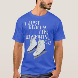 T-shirt Cadeau De Patinage De Glace J'Aime Vraiment Patina