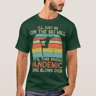 T-shirt Cadeau de ski vintage pour skieur Cadeaux de ski p