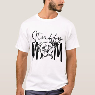 T-shirt Cadeau De Staffy Maman Pour Chien De Staffordshire