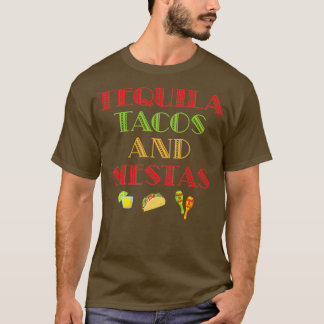 T-shirt Cadeau de tacos de tequila drôle Tacos Siestes Alc