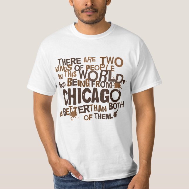 T-shirt Cadeau (drôle) de Chicago (Devant)