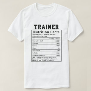 T-shirt Cadeau drôle de faits nutritionnels pour entraîneu
