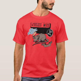 T-shirt Cadeau drôle de geek de ~ sans fil de souris