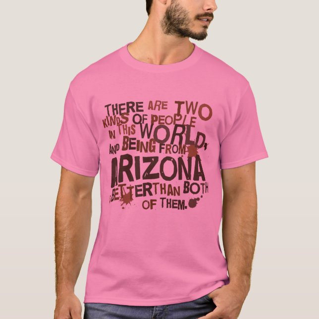 T-shirt Cadeau (drôle) de l'Arizona (Devant)