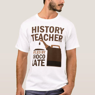 T-shirt Cadeau (drôle) de professeur d'histoire