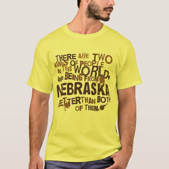 T-shirt Cadeau (drôle) du Nébraska (Devant)