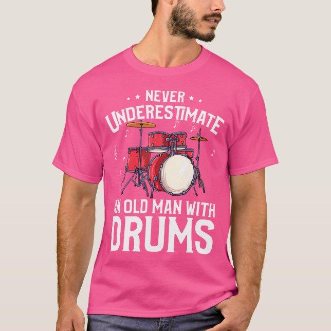 T-shirt Cadeau Drôle Mens Drummer - Ne jamais sous-estimer (Devant)