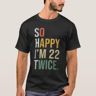 T-shirt Cadeau drôle pour 44e anniversaire Tellement heure