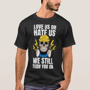 T-shirt Cadeau Électricien Pour Ingénieur Électrique I We 
