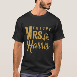 T-shirt Cadeau fiançailles Pour Femme Futur Mariée Mme Har