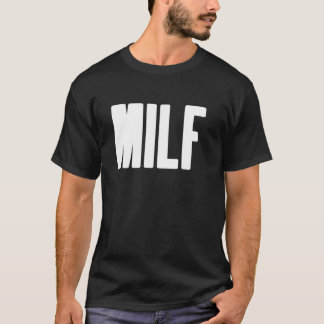 T-shirt Cadeau humoristique MILF pour Hot Mama Fête des Mè