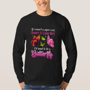 T-shirt Cadeau Papillon   Je Veux Être Un Papillon