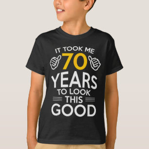 T-shirt Cadeau pour 70 ans m'a pris 70 ans 