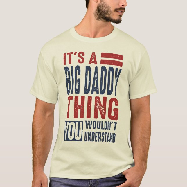 T-shirt Cadeau pour Big Daddy (Devant)