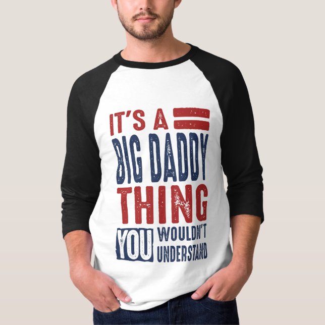 T-shirt Cadeau pour Big Daddy (Devant)