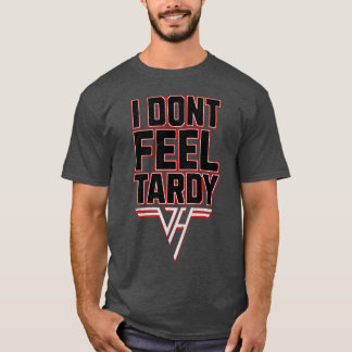 T-shirt cadeau pour la famille idontfeeltardy