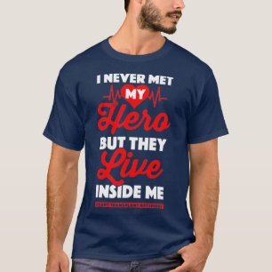 T-shirt Cadeau pour le bénéficiaire de l'organe Transplant