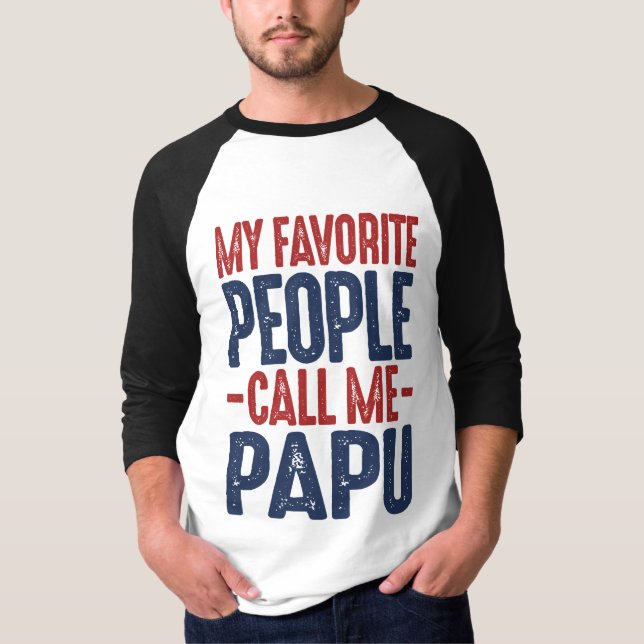 T-shirt Cadeau pour Papu (Devant)