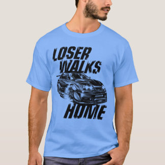 T-shirt Cadeau pour perdant de voiture de sport Fast And F