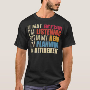 T-shirt Cadeau Presque Retraité Pour Hommes Femmes Drôle R