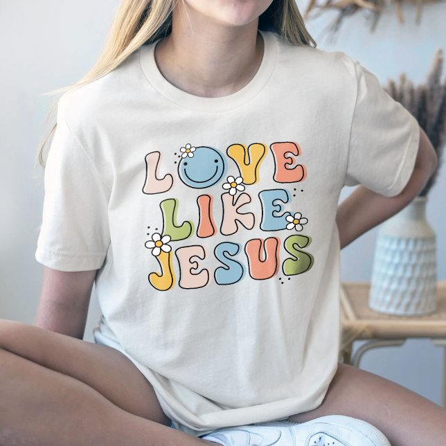 T-shirt Cadeau Religieux, Chemise Fleur, Amour Comme Jésus (Créateur téléchargé)