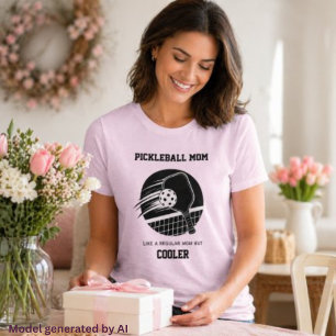 T-shirt Cadeau Tendance pour Maman de Pickleball -