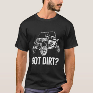 T-shirt Cadeau Utv Obtenu Dirt Drôle Sxs Ssv Cadeau