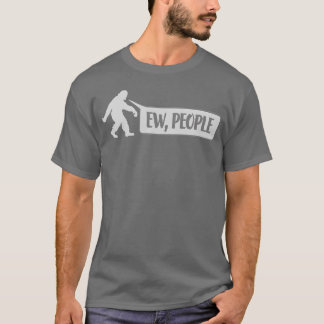 T-shirt Cadeau Yeti citation ew personnes