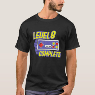 T-shirt Cadeaux 8 Ans Niveau 8 Jeu Vidéo Complet 8E B