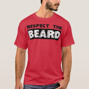 T-shirt Cadeaux à la barbe Respectez la barbe Drôle idées 
