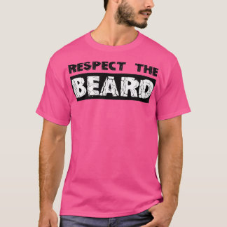 T-shirt Cadeaux à la barbe Respectez la barbe Drôle idées 