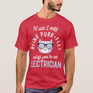 T-shirt Cadeaux Amoureux de les chats d'électricien C'est 