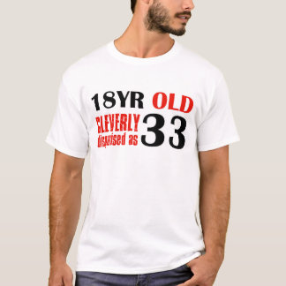 T-shirt Cadeaux d'anniversaire 33 an humoristiques
