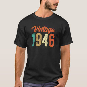 T-shirt Cadeaux d'anniversaire 80 ans Nés en 1946 Cadeau 8