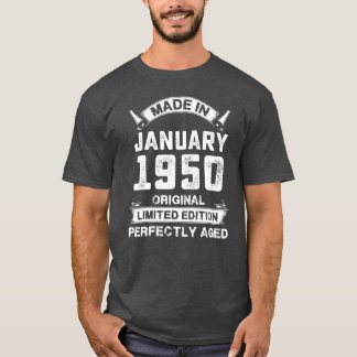 T-shirt Cadeaux d'anniversaire faits en janvier 1950 pour
