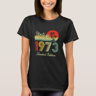 T-shirt Cadeaux de 49 ans Vintage 1973 Edition Limitée