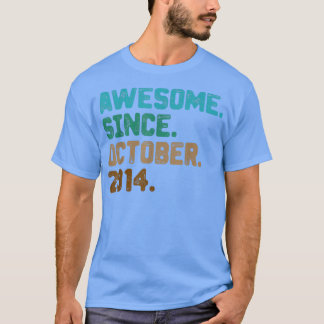 T-shirt Cadeaux De 8 Ans Awesome Depuis Octobre 2014 8th B