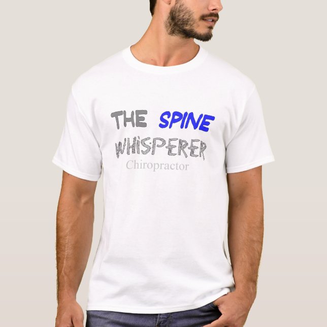 T-shirt Cadeaux de chiroprakteur "le Whisperer d'épine " (Devant)