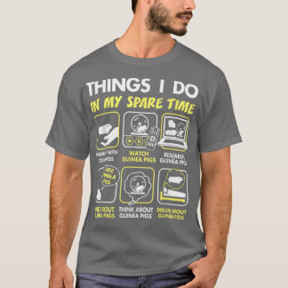 T-shirt cadeaux de cobaye, choses que je fais pendant mon