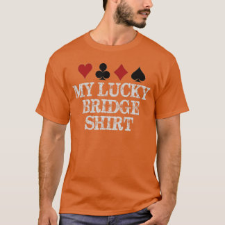 T-shirt Cadeaux de joueur de bridge Mon jeu de bridge chan