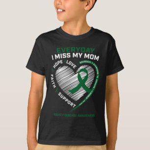 T-shirt Cadeaux de mémoire Miss Ma maman Maladie du rein S