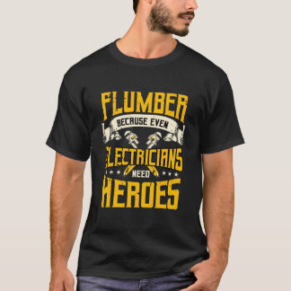 T-shirt Cadeaux de plomberie Piperfitter Electriciens Ne