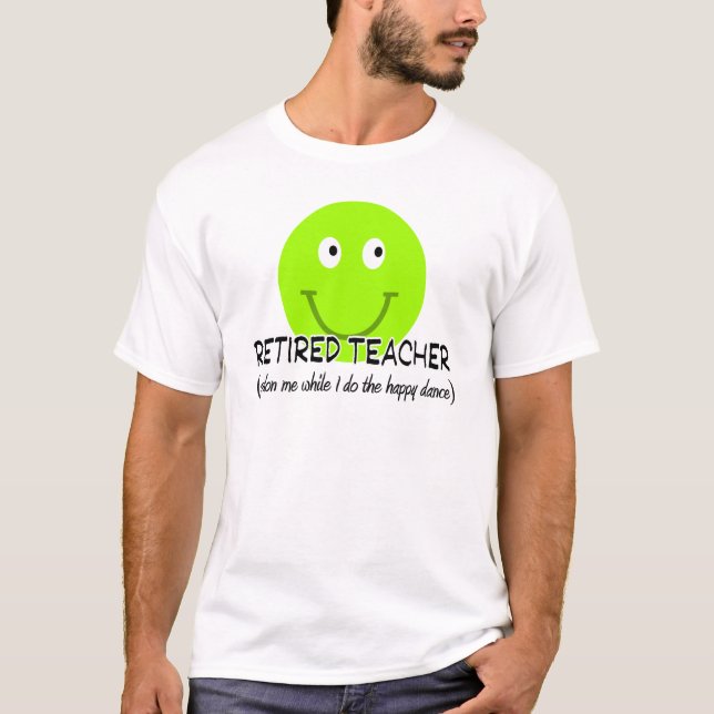 T-shirt Cadeaux de professeur de danse heureuse retirée de (Devant)
