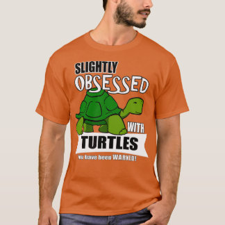 T-shirt Cadeaux de tortues mignonnes obsédés par des tortu