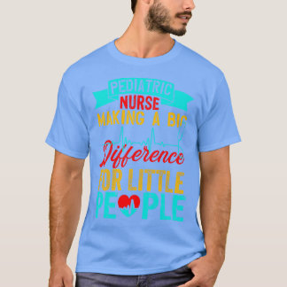T-shirt Cadeaux d'infirmières pédiatriques